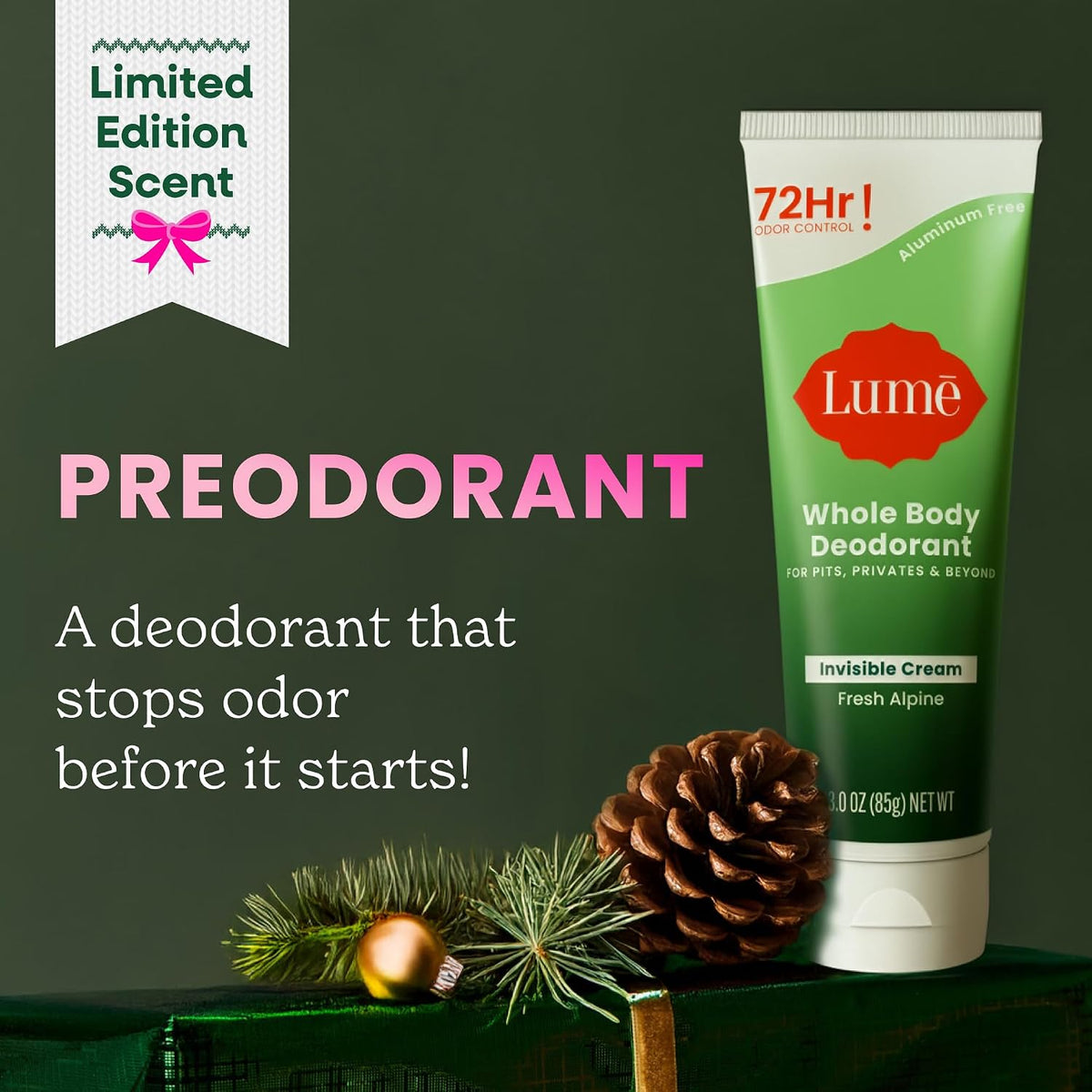 Lume Whole Body Deodorant - Invisible Cream Tube - 72 Hour Odor Control - Doctor Developed - Aluminum Free. Baking Soda Free and Skin Loving - 3.0 Ounce (Fresh Alpine)